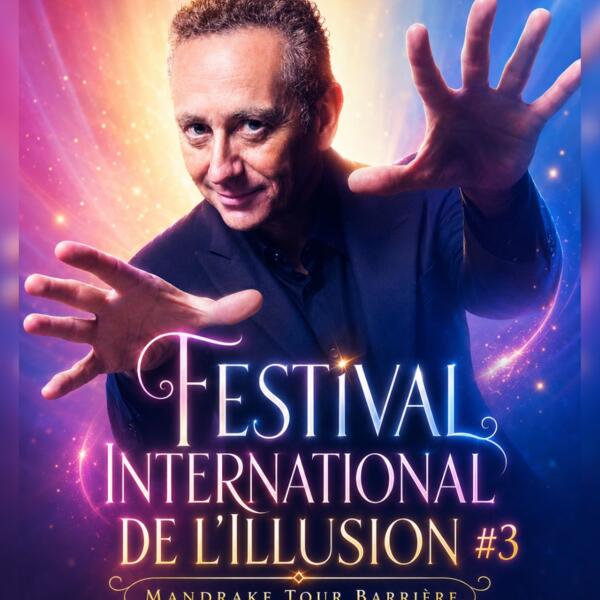 FESTIVAL INTERNATIONAL DE L'ILLUSION