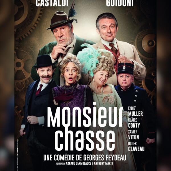 MONSIEUR CHASSE