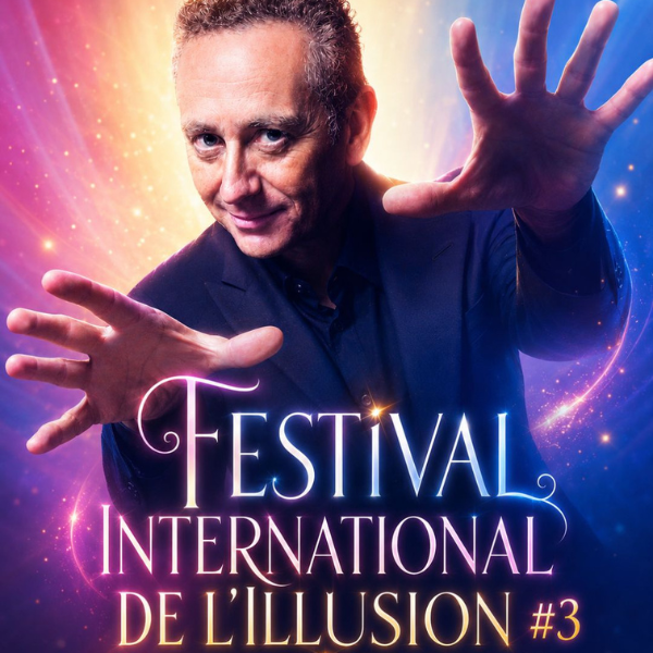FESTIVAL INTERNATIONAL DE L'ILLUSION